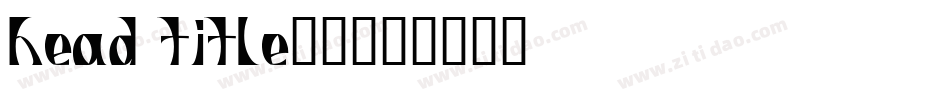 head title水利字体转换